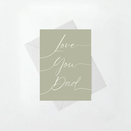 Love You Dad - Father's Day Card
